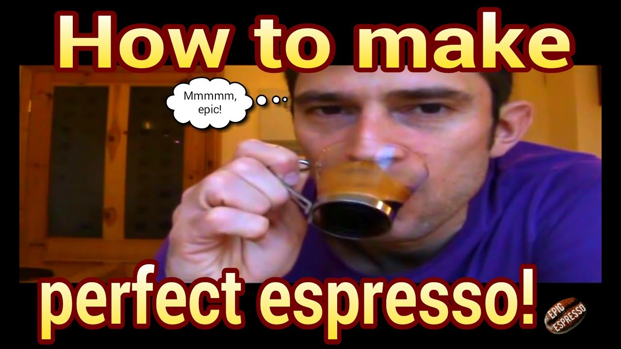 How To Make A Perfect Double Espresso Doppio How To Make A Perfect Double Espresso Doppio