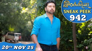 Ilakkiya Serial  Ep 942 Sneak Peek  20th Nov 2025  Shambhavy  Nandan  Sushma Nair