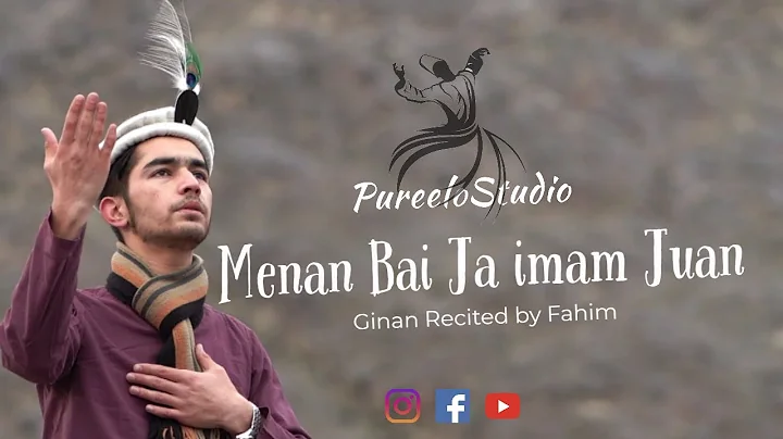 Ginan || Menan Bai Ja imam Juan || Recited by Fahi...