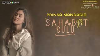 OST. Layangan Putus - Prinsa Mandagie - Sahabat Dulu Official Audio