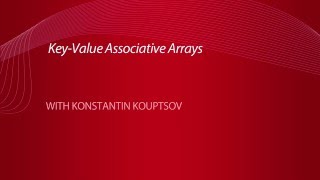 Key Value Associative Arrays