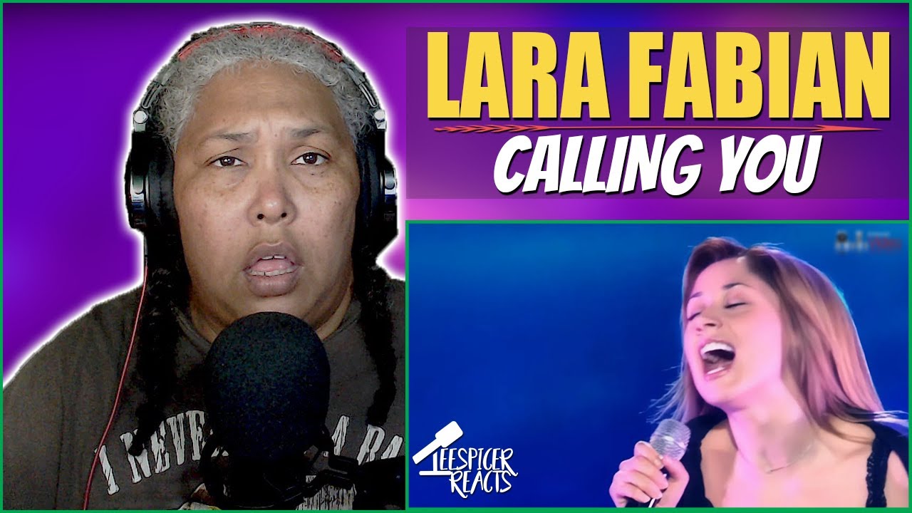 Lara Fabian - Calling you (cover of Jevetta Steele) - Reaction