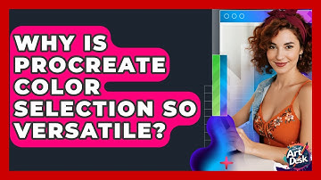 Why Is Procreate Color Selection So Versatile? - The Virtual Art Desk