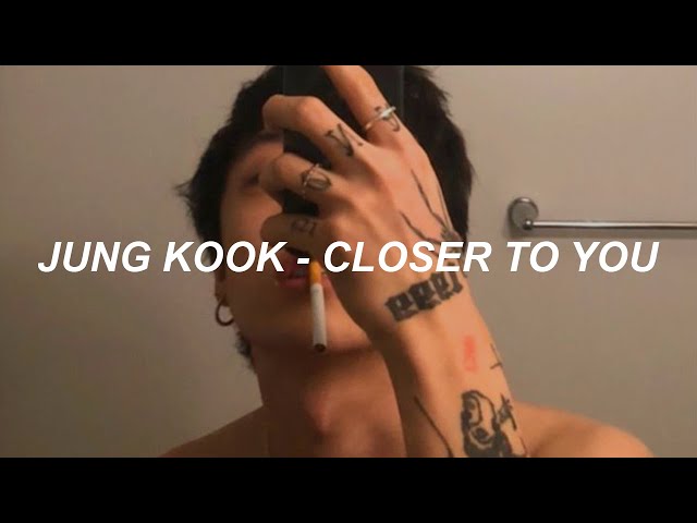 정국 (Jung Kook) 'Closer to You (feat. Major Lazer)' Lyrics class=