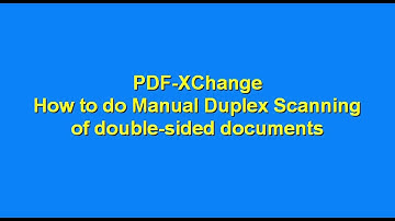 How to scan a double sided document in PDF-XChange using Manual Duplex feature