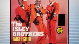 Isley Brothers~~~~Twist & Shout. chords