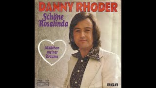 Danny Rhoder - Schöne Rosalinda (1974) HD