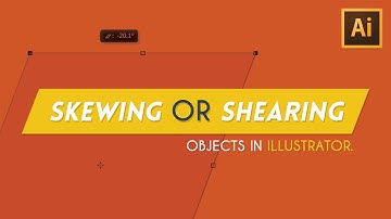 Skewing/Shearing Objects | Illustrator Tutorial