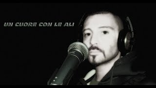 ✰ Eros Ramazzotti - Un Cuore Con Le Ali (Roberto Viccione Tribute) ✰