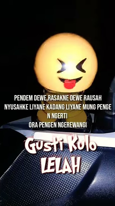 Story WA || gusti kulo lelah