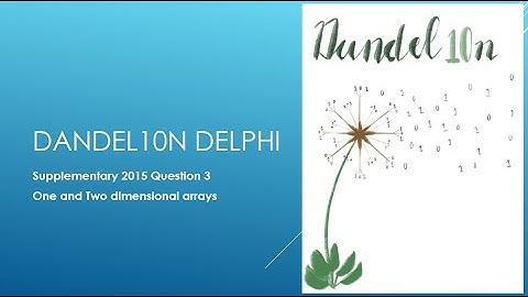 Supplementary 2015 Question 3 – Two Dimensional Arrays