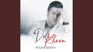 Delikhoon - Pouya Bayati