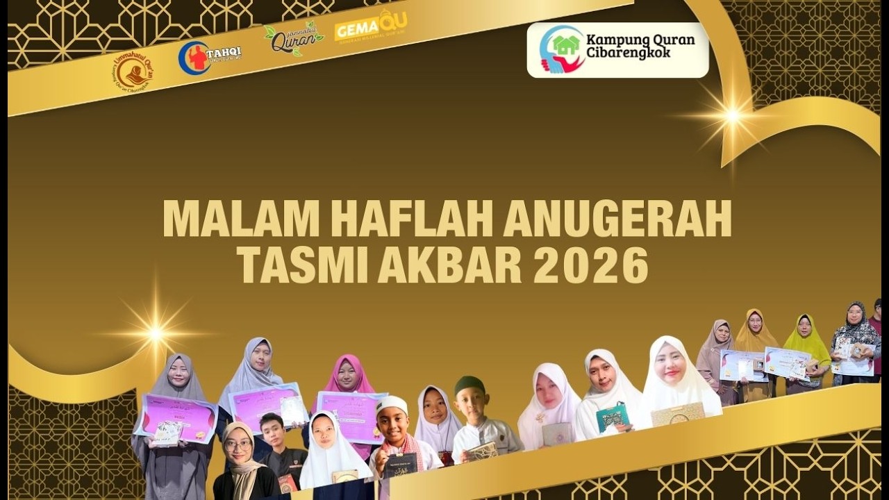 🛑MALAM HAFLAH ANUGERAH TASMI AKBAR 2026❗Kampung Quran Cibarengkok
