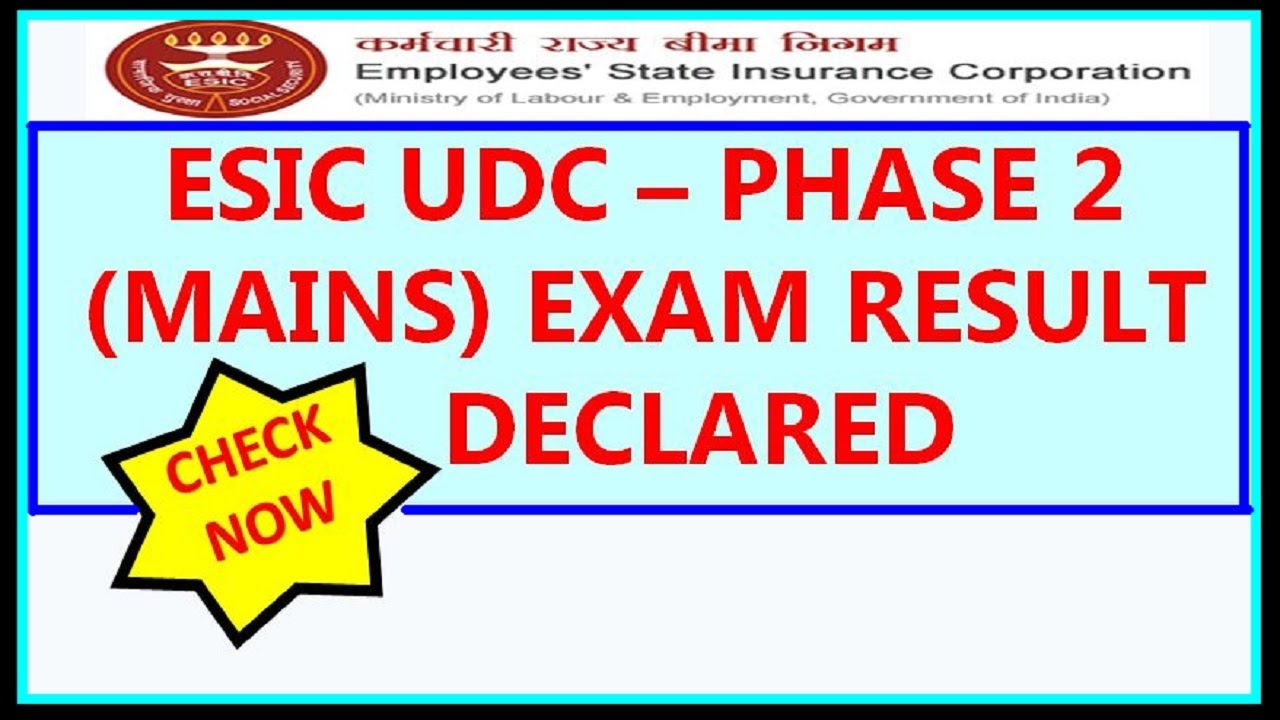 ESIC UDC MAINS (PHASE 2 ) RESULT FINALLY DECLARED || CHECK NOW