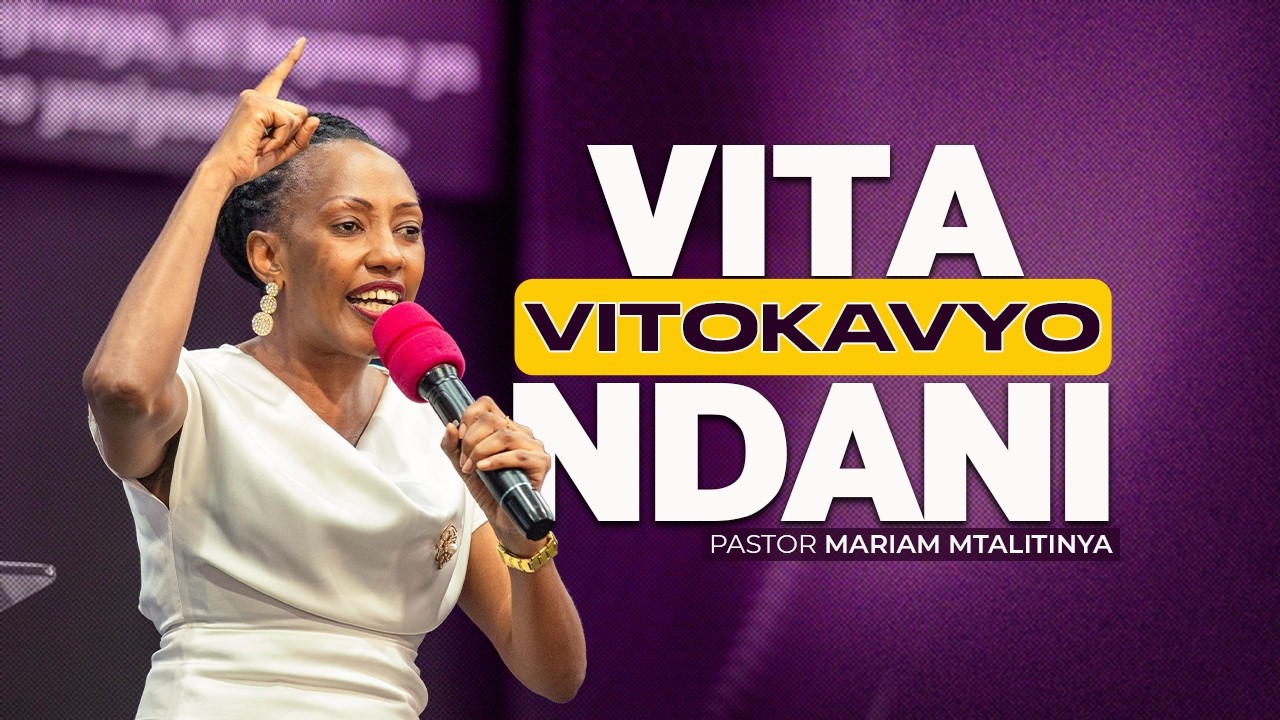 VITA VITOKAVYO NDANI | PASTOR MARIAM MTALITINYA | 8 Feb 2026
