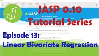 JASP 0.10.2 Tutorial: Linear Bivariate Regression (Episode 13)