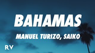 Manuel Turizo, Saiko - Bahamas (Letra/Lyrics) Resimi