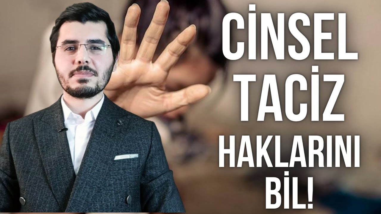 Cinsel Taciz Suçu ve Cezası Nedir? Suç Nasıl Oluşur? Haklarınız Nelerdir?