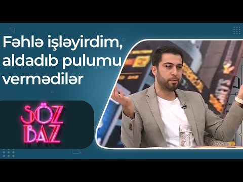 Namiq Qaraçuxurlu aldanmağından danışdı: Fəhlə işləyəndə aldadıb pulumu vermədilər - Söz Baz