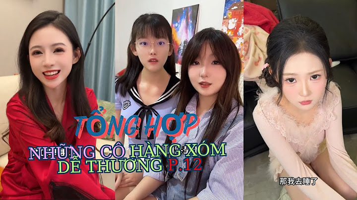 Tổng hợp những cô hàng xóm dễ thương lại còn thích bị tôi chén | Em hàng xóm #funny #haihuoc