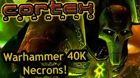 Warhammer 40k Necron Discovery! Cortex Command #63 | Neos Plays