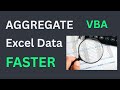 Excel VBA Dictionary vs SUMIFs - Faster Aggregation on Large Data