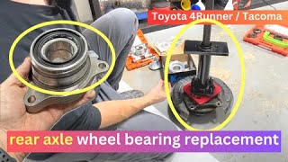 Rear Axle Bearing Replacement on 4th or 5th gen 4runner Tacoma  How to Press Out Rear Wheel Bearing