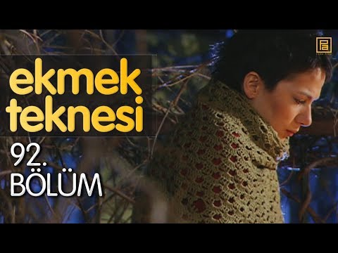 Ekmek Teknesi 92.Bölüm | Tek Parça