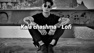 KALA CHASHMA - LOFI By║Amar Arshi, Badshah, Neha Kakkar║