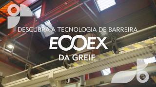 Descubra A Tecnologia De Barreira Ecoex Da Greif Ecoex Promo Portuguese