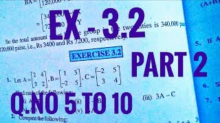 12 th (NCERT) Mathematics-MATRICES | EXERCISE-3.2 Q.no. 5 to 10 (Solution)|Pathshala (Hindi)