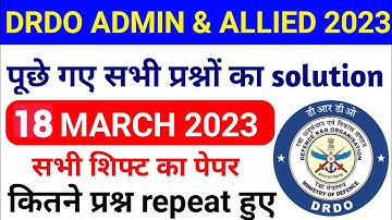 18 March 2023 DRDO Admin and allied questions paper || drdo administrative assistant previous paper