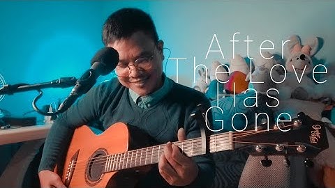 After the Love Has Gone Acoustic version - Acoustic performance video thumbnail