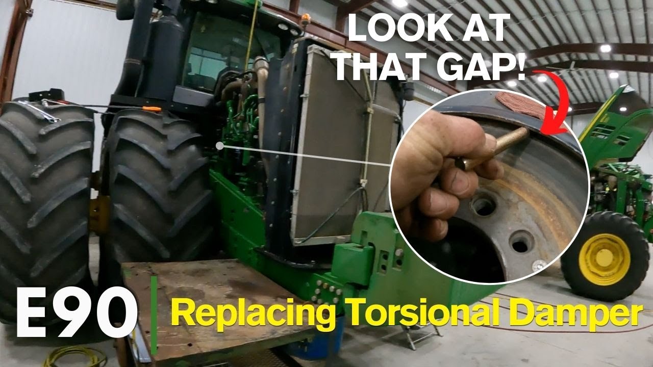 E90 | How to Tell John Deere 9R Torsional Damper is Worn Out? - YouTube