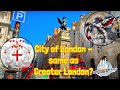 City of London vs Greater London | What Are the Differences?