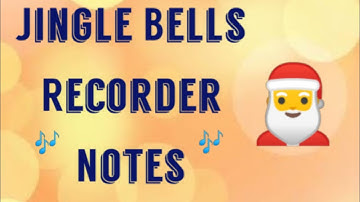 🎅 Jingle Bells Notes for Recorder 🎅  #KidsFunLearning