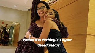 Fatma Feride Yayın 🤍#kesfet#sdfc #sıladündar #ahmetcandündar #heyysıla#ahfer#adfc#fypシ #ferideözdinç