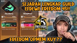 PERJALANAN EFDEWE DENGAN GUILD FREEDOM45?! JADI GINI..