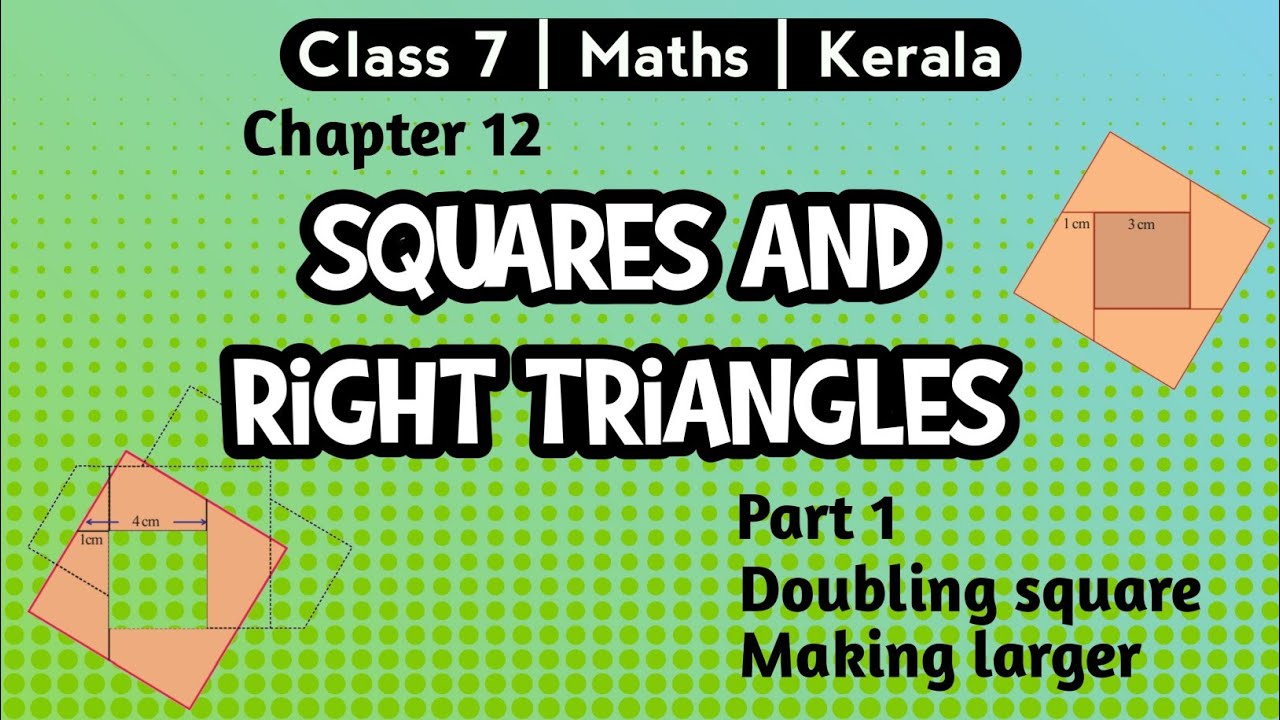 Class 7 Maths Squares and right triangles part 1 - YouTube