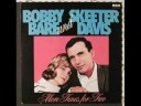 Bobby Bare & Skeeter Davis - Together Again
