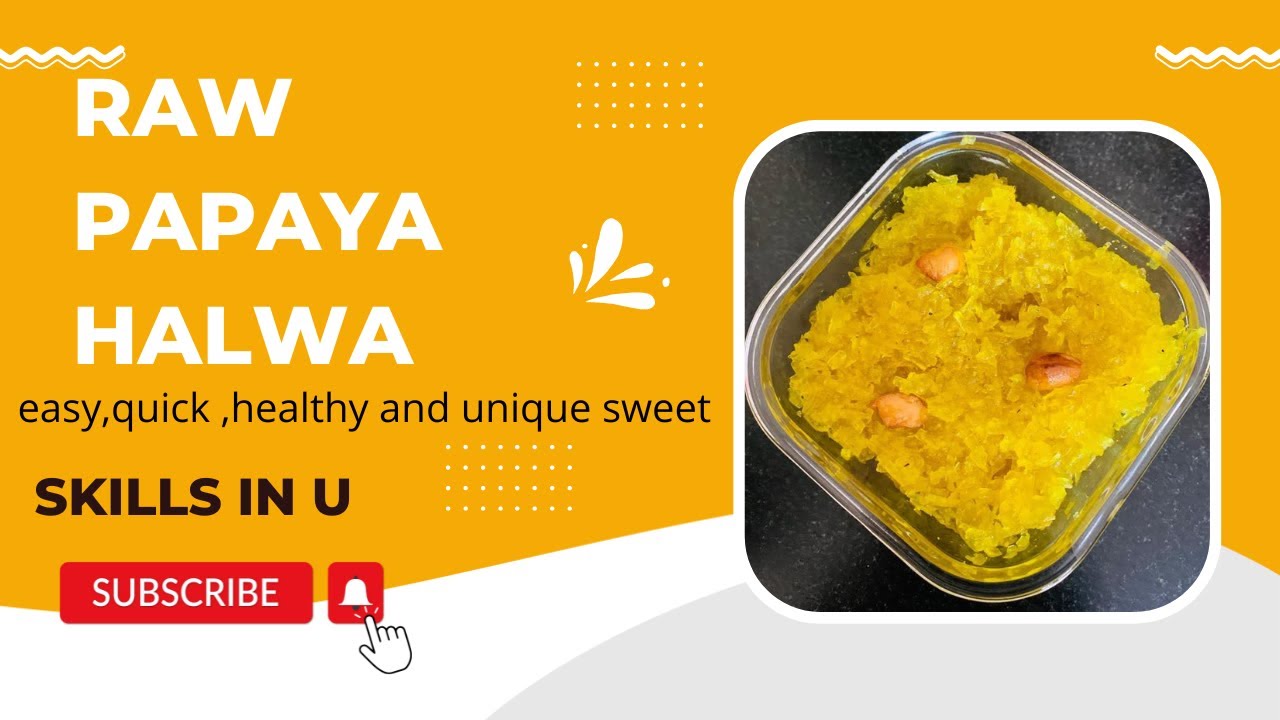 Easy Raw papaya halwa raw papaya sweeteasy sweetraw papaya dish