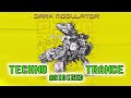 TECHNO TRANCE ACIDIZED ELECTRONIC REVELATION  with DJ DARK MODULATOR