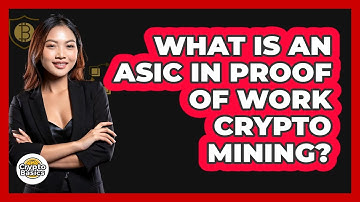 What Is An ASIC In Proof Of Work Crypto Mining? - CryptoBasics360.com
