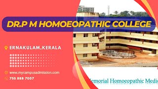 Dr P Memorial Homoeopathic College-Ernakulam| BHMS Colleges in Kerala|mycampusadmision.com