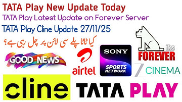 TATA Play New Update Today|TATA Play Latest Update on Forever Server|TATA Play Cline Update..