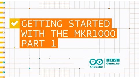 Getting Started With the MKR1000 (Part 1)