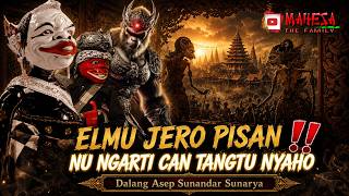 A VERY DEEP SPIRITUAL LESSON 🛑 THOSE WHO UNDERSTAND DON'T NECESSARILY KNOW | Wayang Golek Asep Su...