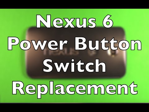 Nexus 6 Power Button Switch Replacement How To Change