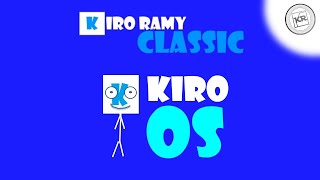 The old Kiro Ramy: Kiro OS (CLOSED)