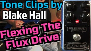 Mesa Flux Drive Overdrive - Tone Clips By Blake Hall - YouTube